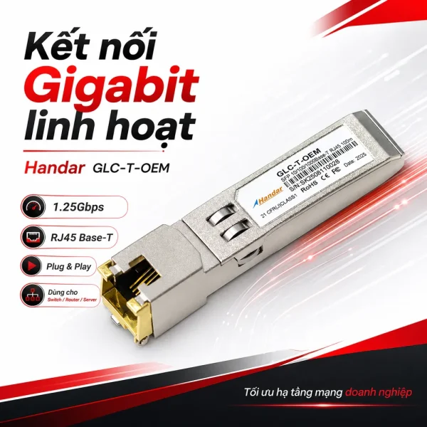 Module quang SFP Handar GLC-T-OEM 1.25G Base-T RJ45