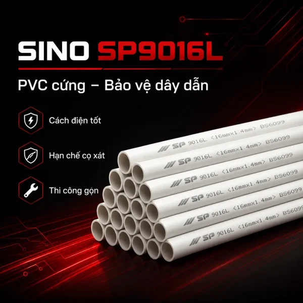 Ống nhựa cứng luồn dây điện Sino SP9016L 50 cây/bó