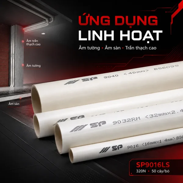 Ống nhựa cứng luồn dây điện Sino SP9016LS 320N 50 cây/bó