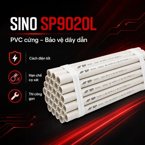 Ống nhựa cứng luồn dây điện Sino SP9020L 25 cây/bó