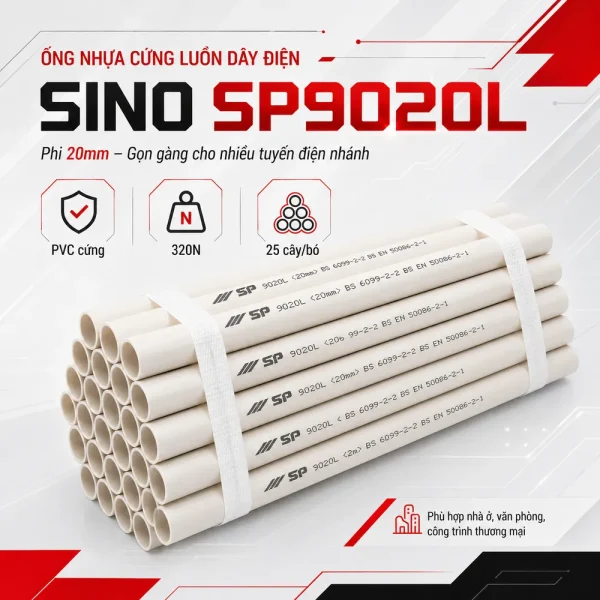 Ống nhựa cứng luồn dây điện Sino SP9020L 25 cây/bó