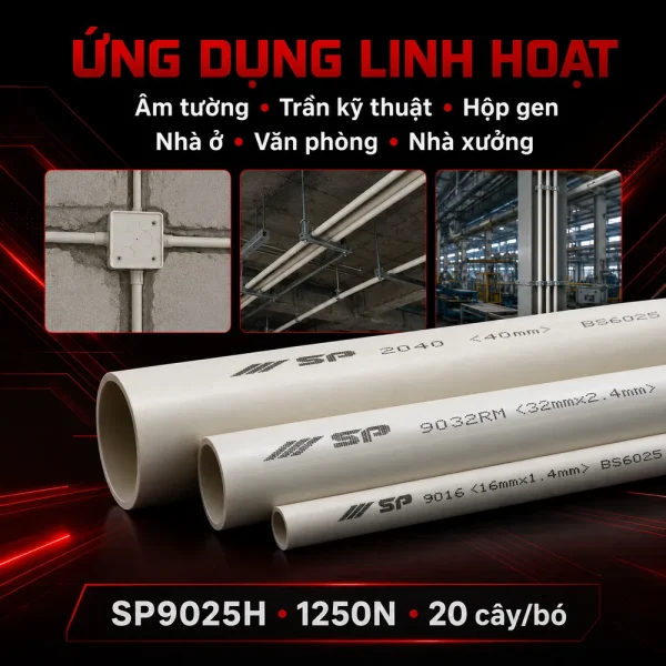 Ống nhựa cứng luồn dây điện Sino SP9025H 1250N 20 cây/bó