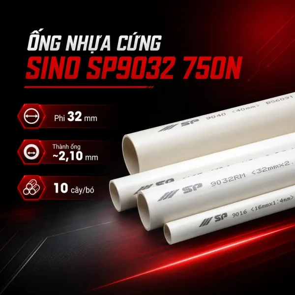 Ống nhựa cứng luồn dây điện Sino SP9032 750N 10 cây/bó