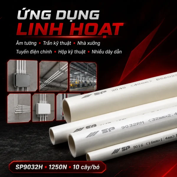 Ống nhựa cứng luồn dây điện Sino SP9032H 1250N 10 cây/bó
