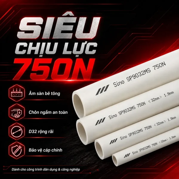 Ống nhựa cứng luồn dây điện Sino SP9032MS 750N 10 cây/bó