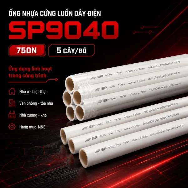 Ống nhựa cứng luồn dây điện Sino SP9040 750N 5 cây/bó