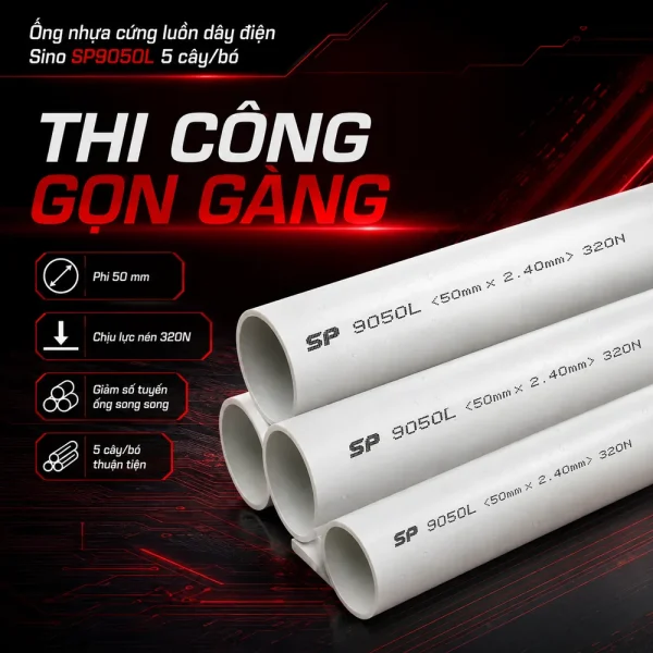 Ống nhựa cứng luồn dây điện Sino SP9050L 5cây/bó