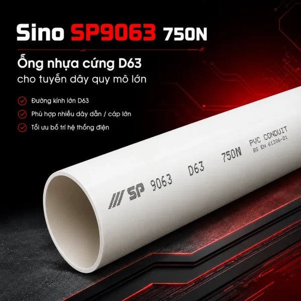 Ống nhựa cứng luồn dây điện Sino SP9063 750N 3 cây/bó