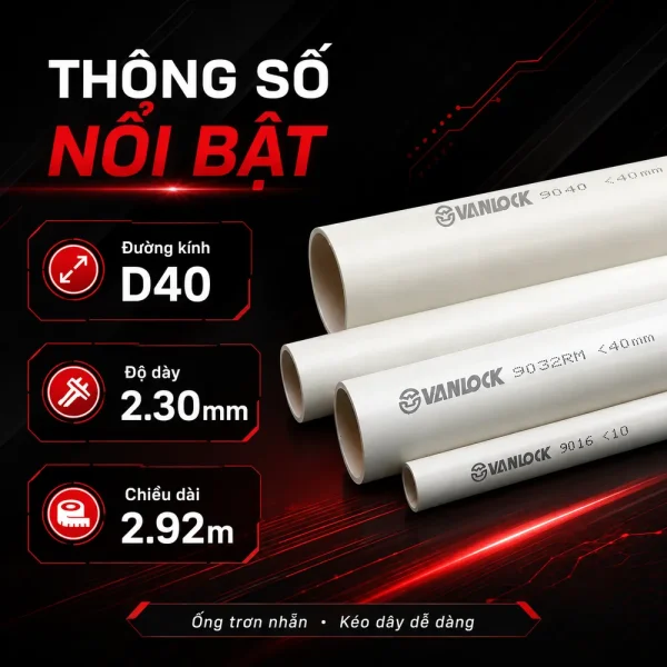 Ống nhựa cứng luồn dây điện Sino VL9040 320N