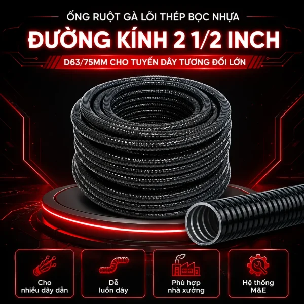 Ống ruột là lõi thép bọc nhựa đường kính 2 1/2 inch