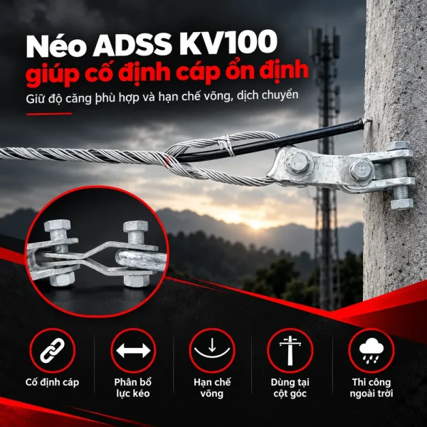 Bộ néo cáp quang ADSS khoảng vượt 100 (Néo ADSS KV100)