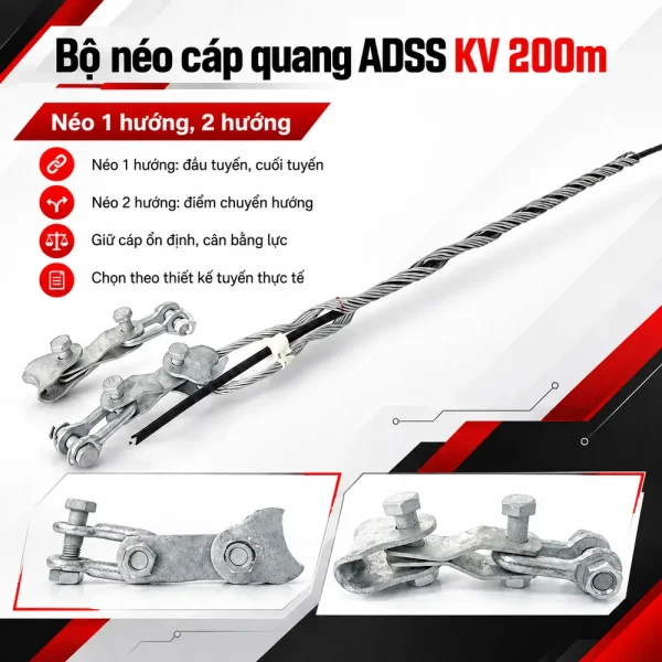 Bộ néo cáp quang ADSS khoảng vượt 200m