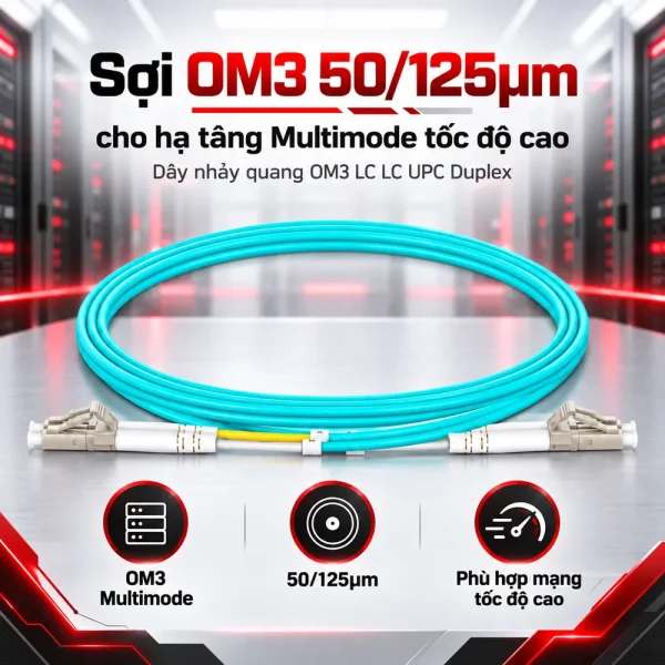 Dây nhảy quang OM3 LC LC UPC Duplex