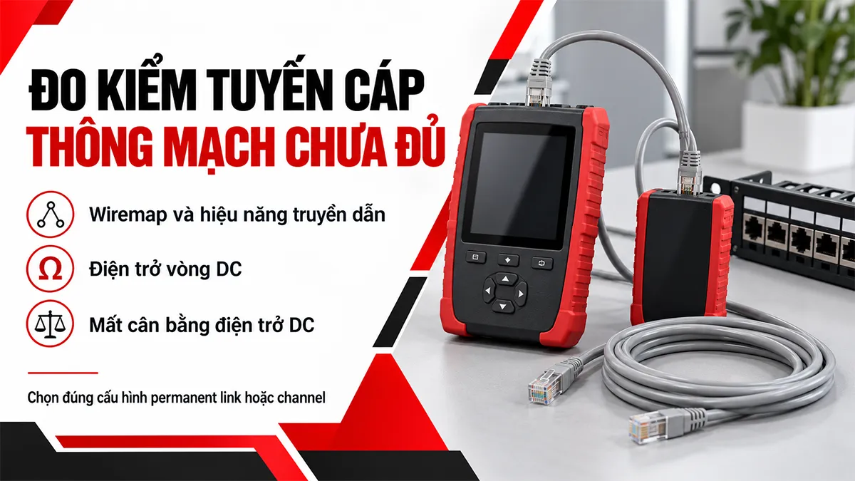 do kiểm tuyến cáp thông mạch