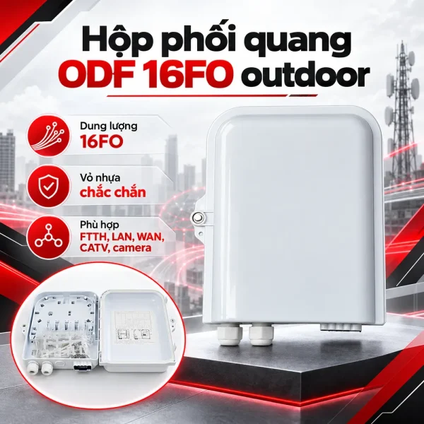 Hộp phối quang ODF 16FO outdoor ngoài trời vỏ nhựa