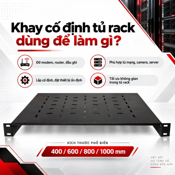 Khay cố định tủ Rack 400, 600, 800, 1000
