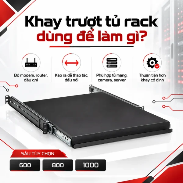 Khay trượt tủ Rack sâu 600, 800, 1000