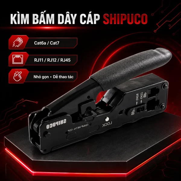 Kìm bấm dây cáp SHIPUCO Cat6a/ Cat7 chuyên dụng RJ11/ RJ12/ RJ45
