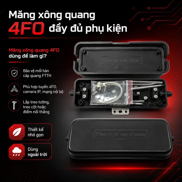 Măng xông quang 4 FO đầy đủ phụ kiện