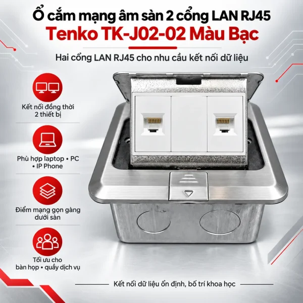 Ô cắm mạng âm sàn 2 cổng LAN RJ45 Tenko TK-J02-02 Màu Bạc