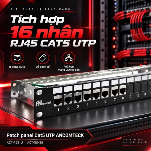 Patch panel Cat5 UTP ANCOMTECK 16 cổng ACT-16S1U|ACT-5U-88