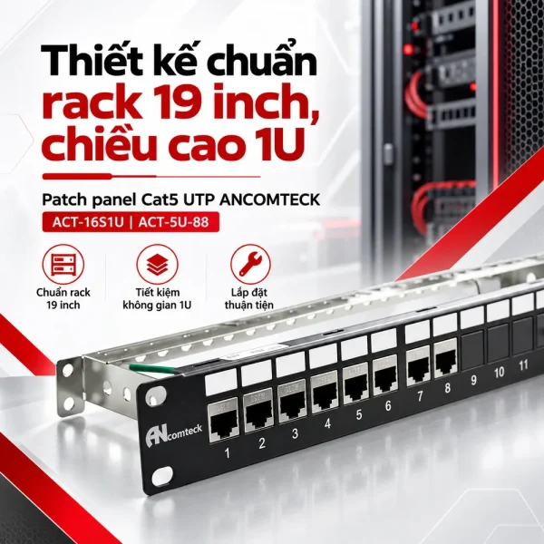 Patch panel Cat5 UTP ANCOMTECK 16 cổng ACT-16S1U|ACT-5U-88
