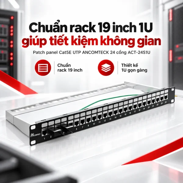 Patch panel Cat5E UTP ANCOMTECK 24 cổng ACT-24S1U