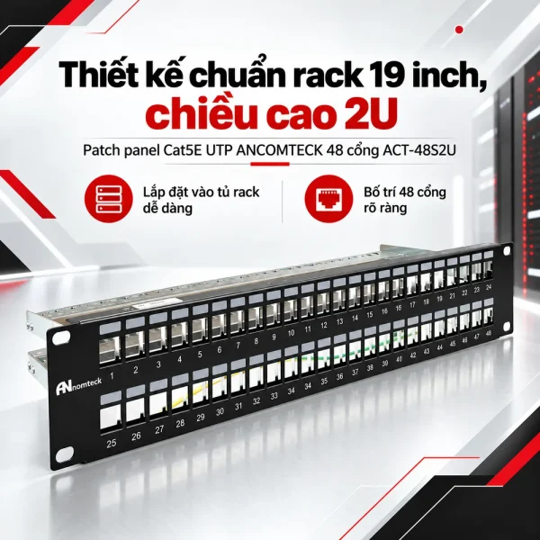 Patch panel Cat5E UTP ANCOMTECK 48 cổng ACT-48S2U