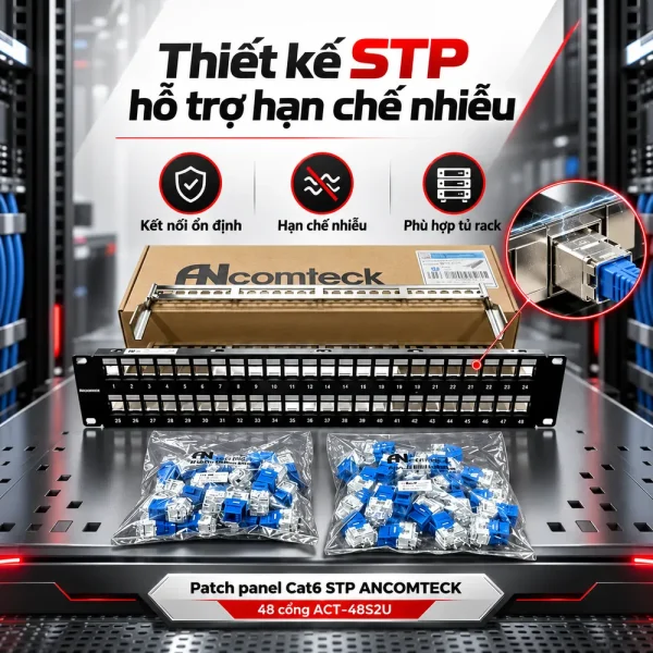 Patch panel Cat6 STP ANCOMTECK 48 cổng ACT-48S2U