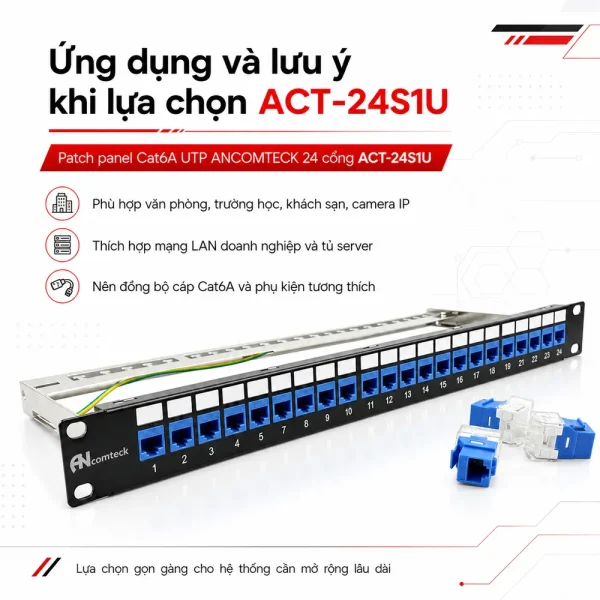 Patch panel Cat6A UTP ANCOMTECK 24 cổng ACT-24S1U