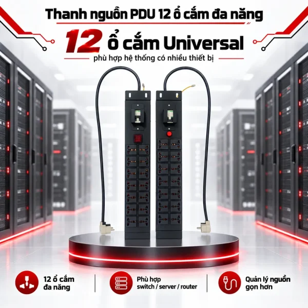 Thanh nguồn PDU 12 ổ cắm đa năng