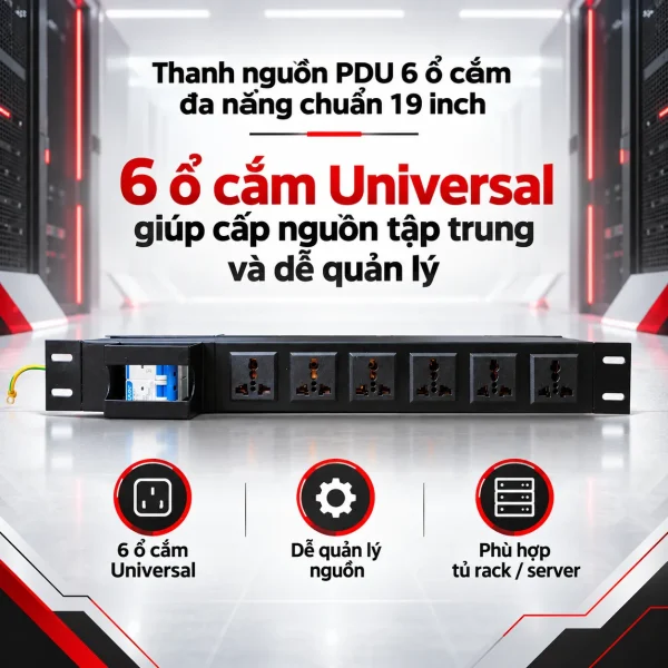Thanh nguồn PDU 6 ổ cắm đa năng chuẩn 19 inch
