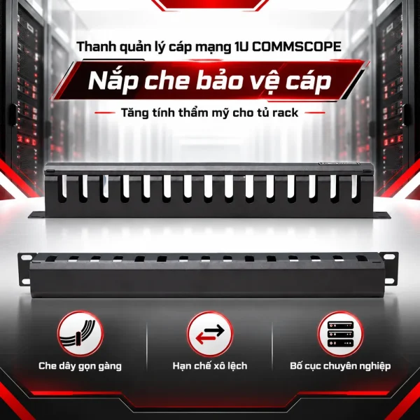Thanh quản lý cáp mạng 1U COMMSCOPE